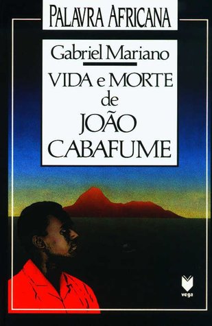 Vida e Morte de João Cabafume