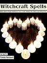 Witchcraft Spells...