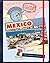 It's Cool to Learn About Countries: Mexico (Explorer Library: Social Studies Explorer)