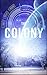 The Colony (Book One)