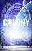 The Colony (Book One)
