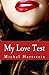 My Love Test (Confession of...