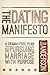 The Dating Manifesto by Lisa Anderson The Dating Manifesto by Lisa Anderson
