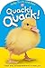 Baby Touch & Feel: Quack! Q...