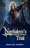 The nefaliem's Trial by Kia Scarlette