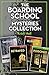 The Boarding School Mysteri...