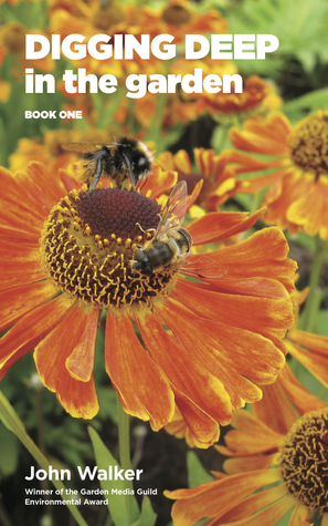 Digging Deep in the Garden (Book 1)