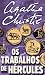 Os Trabalhos de Hércules (Hercule Poirot, #26)