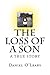 The Loss of a Son by Daniel O'Leary
