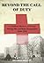 Beyond the Call of Duty: A Medical History of Jersey During the German Occupation 1940 - 1945