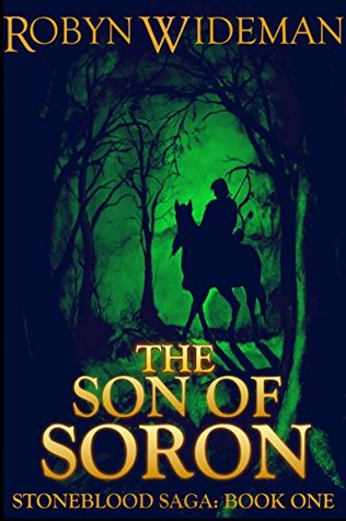 Son of Soron (Stoneblood Saga #1)
