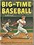 Big-Time Baseball