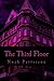 The Third Floor: Part I