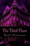 The Third Floor: Part I