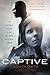 Captive: The Untold Story o...