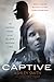Captive by Ashley  Smith