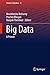 Big Data: A Primer (Studies...