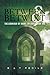 Between & Betwixt (The Corridor of Doors Trilogy, #1)