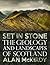 Set in Stone: The Geology and Landscapes of Scotland
