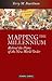 Mapping the Millennium :Behind the Plans of the New World Order