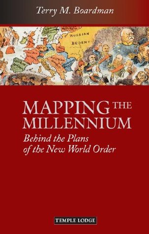 Mapping the Millennium :Behind the Plans of the New World Order (Kindle Edition)