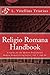 Religio Romana Handbook (Modern Roman Living Series 1)