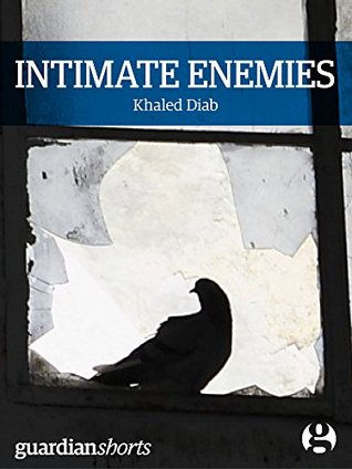 Intimate Enemies: Living with Israelis and Palestinians in the Holy Land (Kindle Single Book 19)