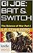 Bait & Switch (G.I. JOE; Sc...