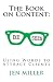 The Book on Content by Jen Miller