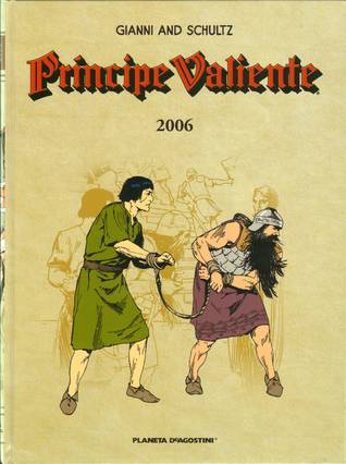Príncipe Valiente 2006 (Príncipe Valiente Ed Planeta, #70)