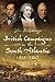 British Campaigns in the South Atlantic, 1805–1807
