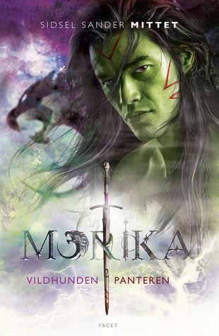 Vildhunden & panteren (Morika, #2)