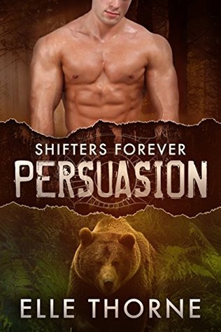 Persuasion (Shifters Forever, #3)