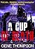 A Cup of Death (Dade Cooley...