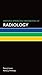 Oxford American Handbook of Radiology (Oxford American Handbooks of Medicine)