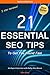 21 Essential SEO Tips to Get You Found Fast: An Expert Interview with Kathy Alice Brown (Authors Who Rock Book 1)