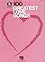 VH1's 100 Greatest Love Songs Songbook (Easy Piano Songbook)