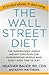 The Wall Street Diet: The S...