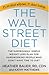 The Wall Street Diet by Heather Bauer