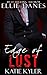 Edge of Lust (The Edge, #2)