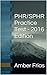 PHR/SPHR Practice Test (2016 EDITION): 225 Practice Questions
