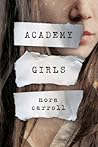 Academy Girls by Nora Carroll