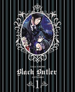 Yana Toboso Artworks: Black Butler 1 (Hardcover)
