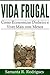 Vida Frugal: Como Economizar Dinheiro e Viver Mais com Menos (Portuguese Edition)