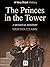 The Princes in the Tower: A...