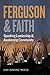 Ferguson and Faith: Sparkin...