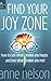 Find Your Joy Zone: How to ...