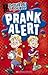 Prank alert