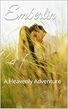 Emberlin: A Heave...