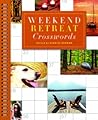 Weekend Retreat Crosswords by Stanley Newman